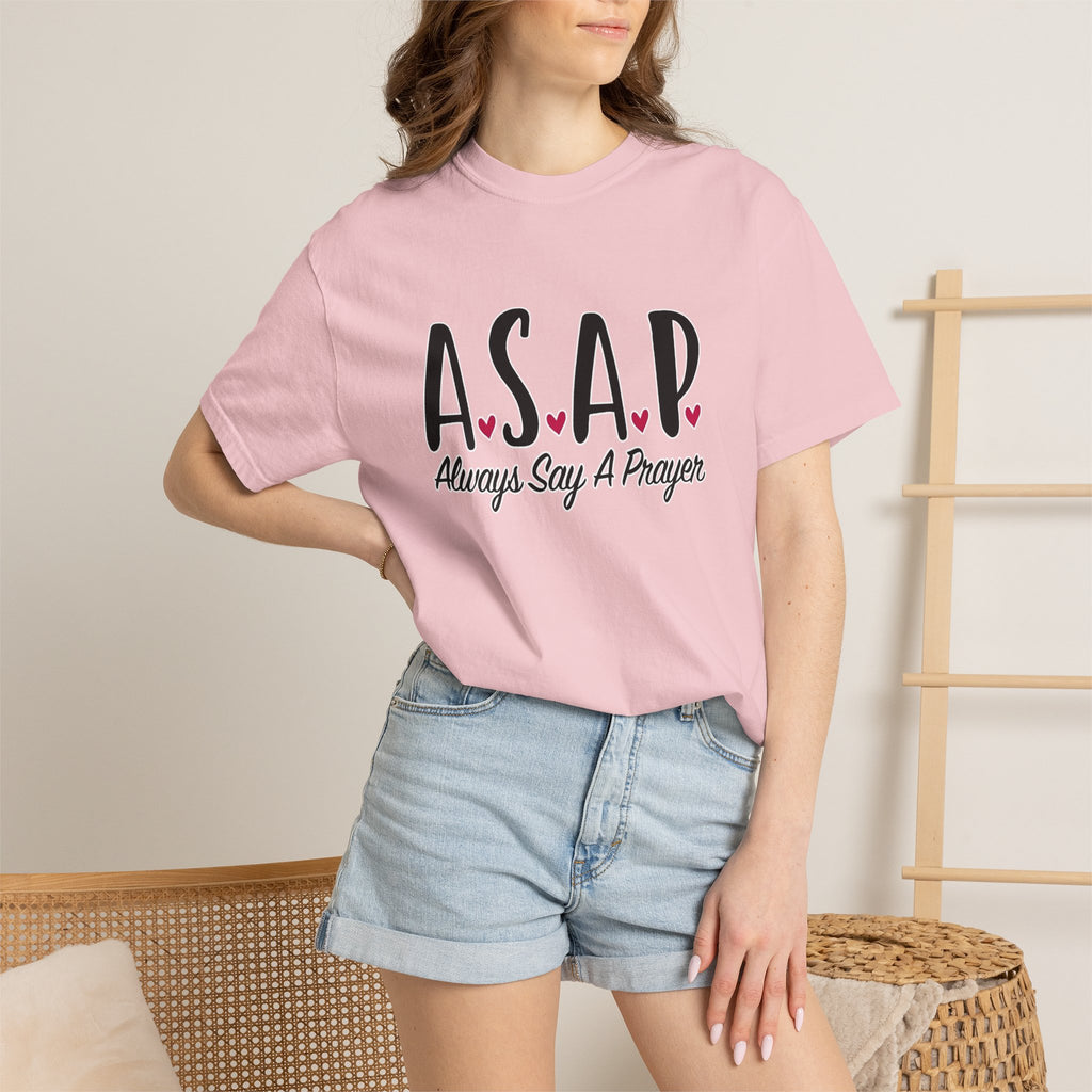 ASAP "Always Say A Prayer" T-Shirt — Inspirational Christian Tee