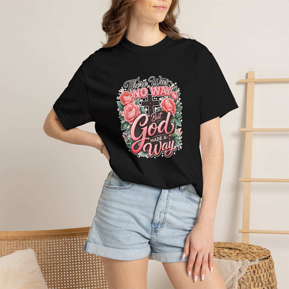 Faith Floral T-Shirt — "There Was No Way But God Made A Way" Christian Tee