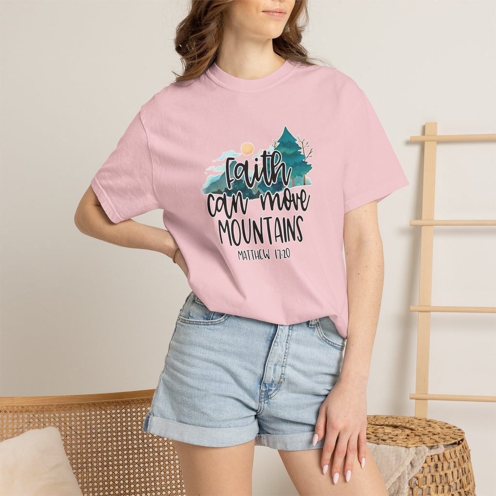 Faith Can Move Mountains T-Shirt