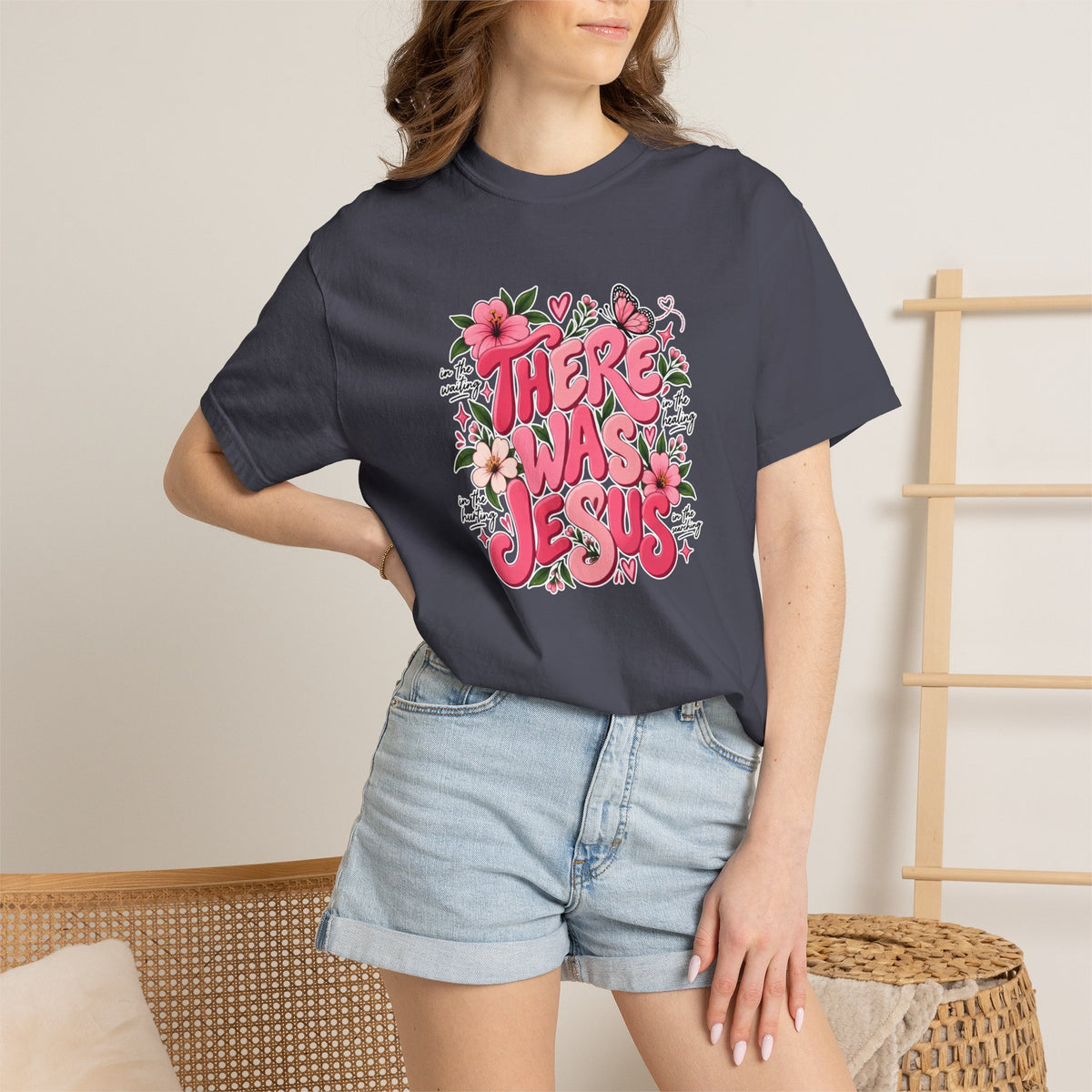 There Was Jesus Floral T-Shirt — Christian Faith Graphic Tee