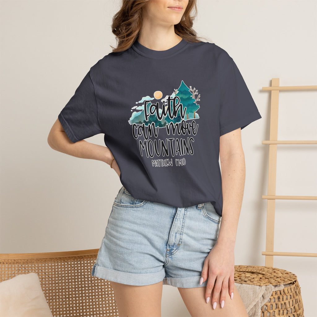 Faith Can Move Mountains T-Shirt